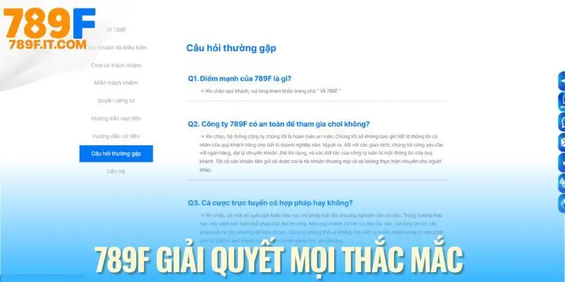 Những thắc mắc thường gặp khi sử dụng 789F được giải đáp