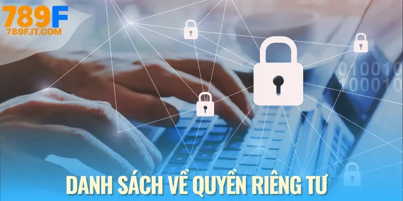 Tổng hợp quy định về tính năng riêng tư ở nhà cái